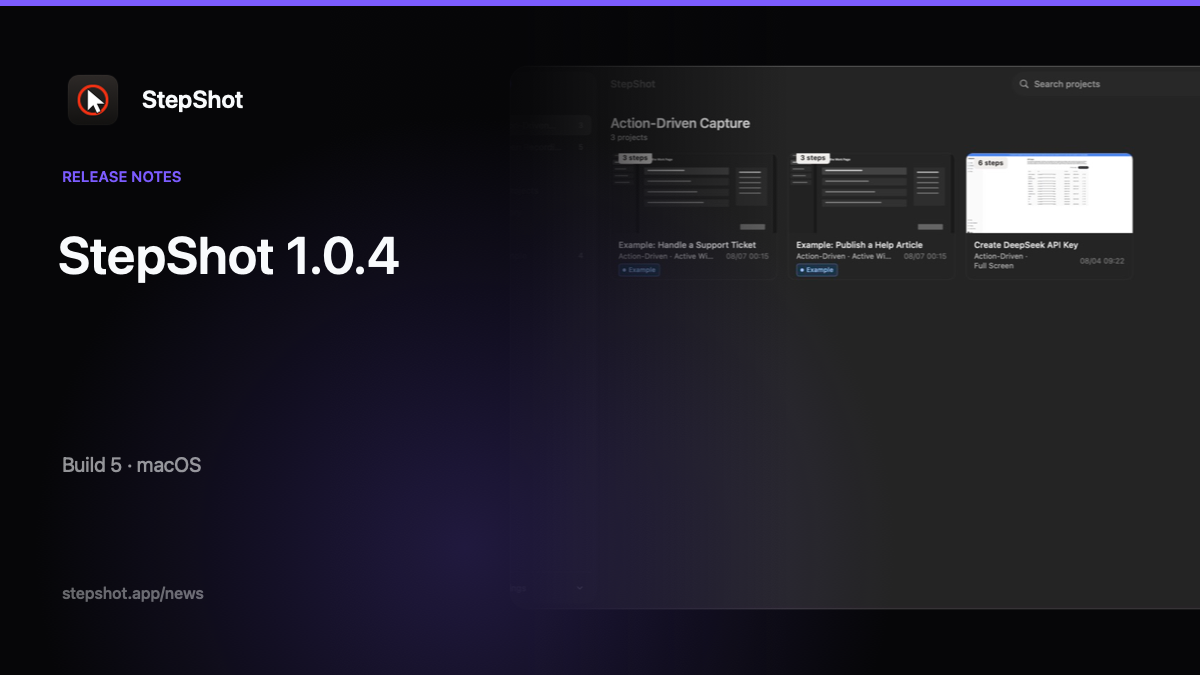 StepShot 1.0.4 release notes
